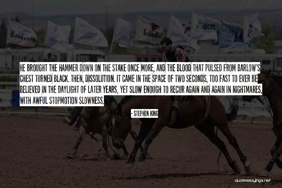 Black Hammer Quotes By Stephen King Black Hammer Quotes By Stephen King