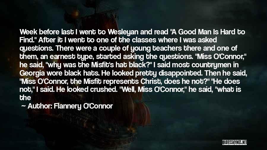 Black Hats Quotes By Flannery O'Connor