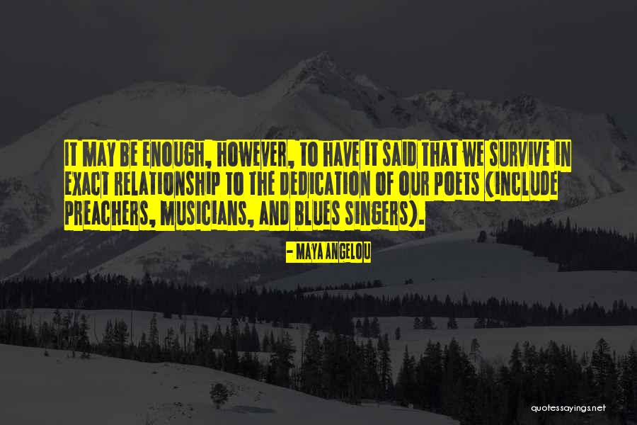 Black Have Quotes By Maya Angelou Black Have Quotes By Maya Angelou