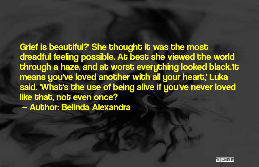 Black Haze Quotes By Belinda Alexandra