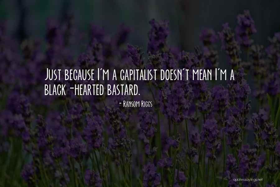 Black Hearted Quotes By Ransom Riggs Black Hearted Quotes By Ransom Riggs