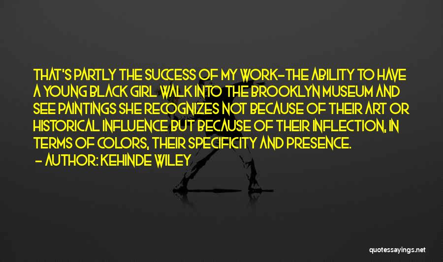 Black Historical Quotes By Kehinde Wiley