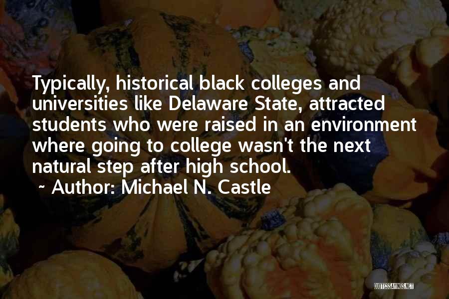 Black Historical Quotes By Michael N. Castle