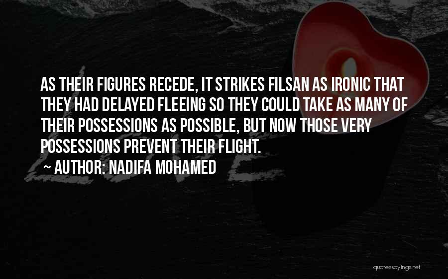 Black Historical Quotes By Nadifa Mohamed