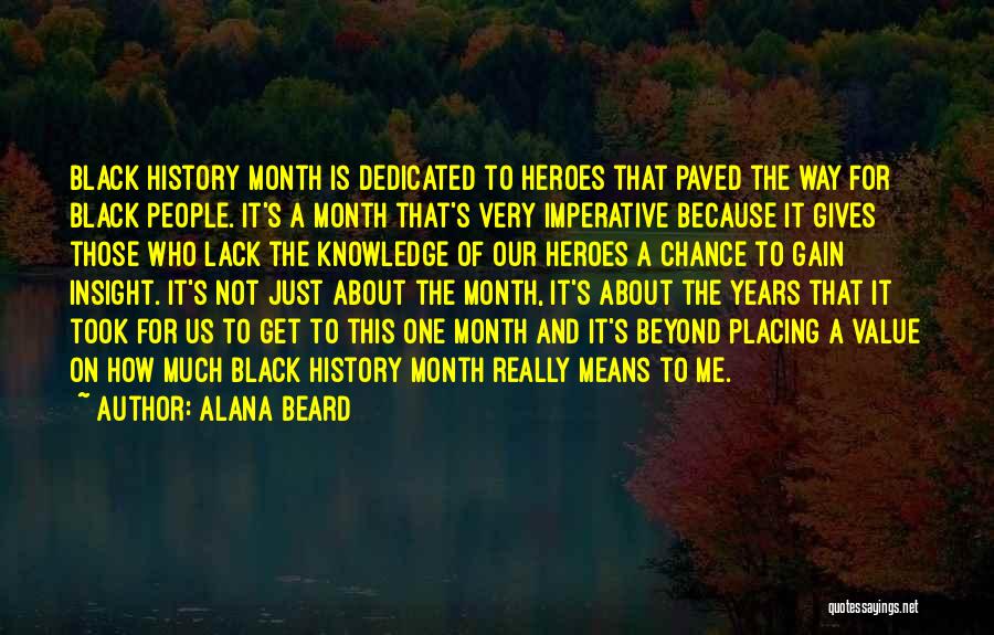 Black History Month Best Quotes By Alana Beard