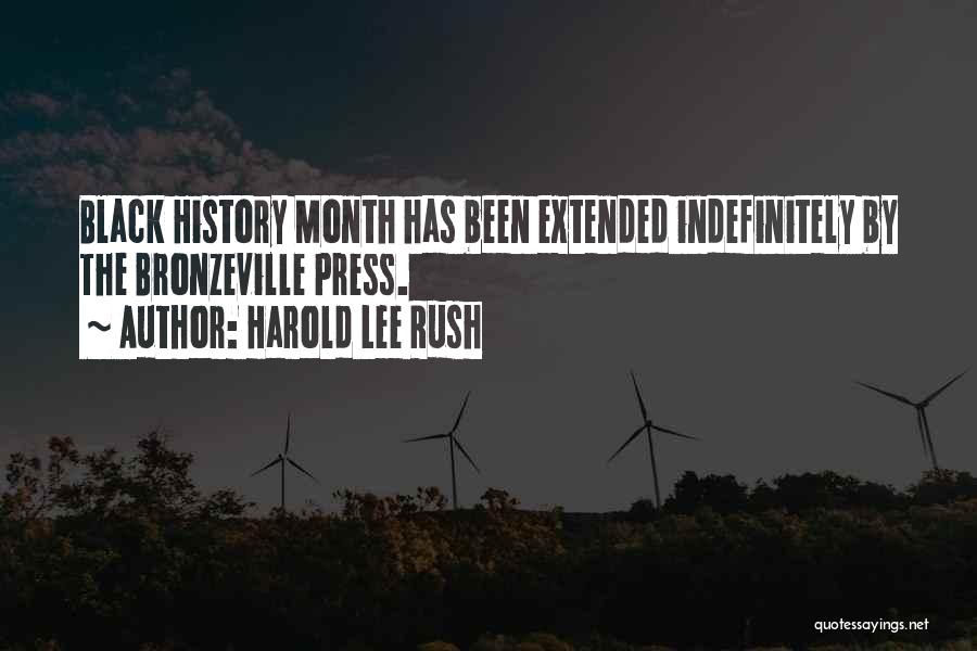 Black History Month Best Quotes By Harold Lee Rush