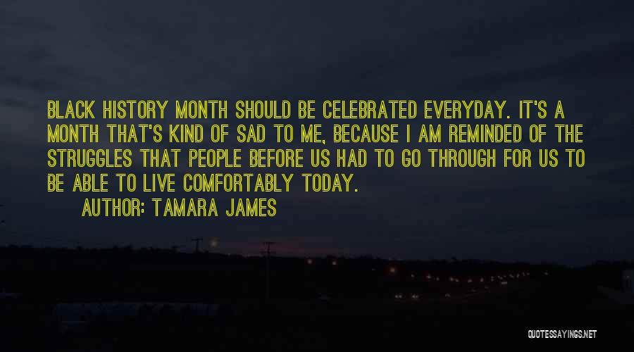 Black History Month Best Quotes By Tamara James