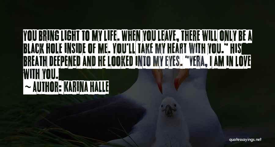 Black Hole Love Quotes By Karina Halle
