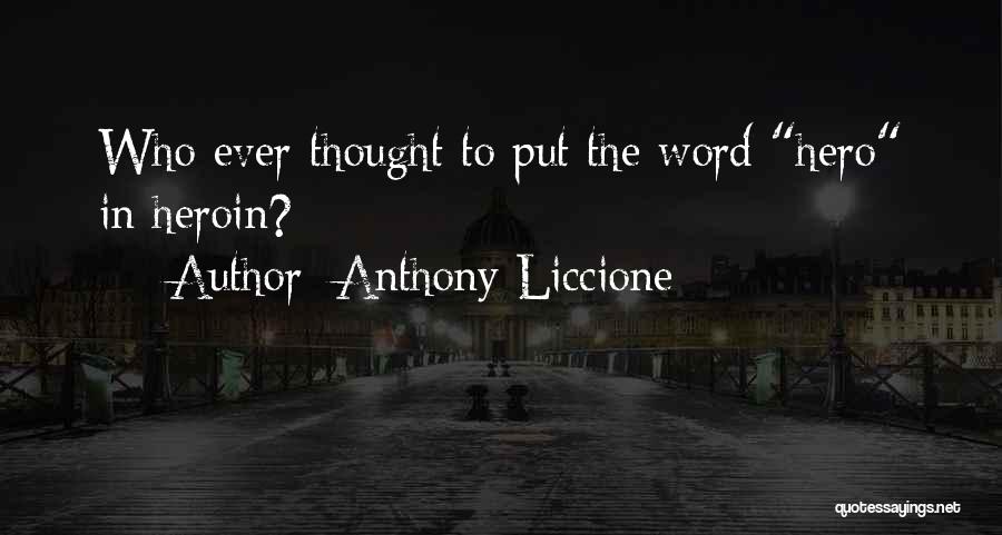 Black Horse Quotes By Anthony Liccione