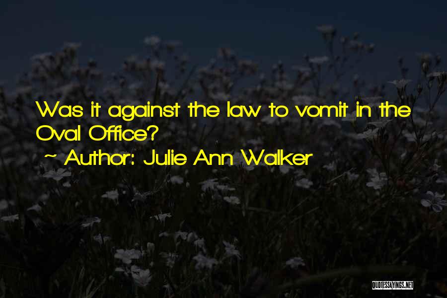 Black Humor Quotes By Julie Ann Walker