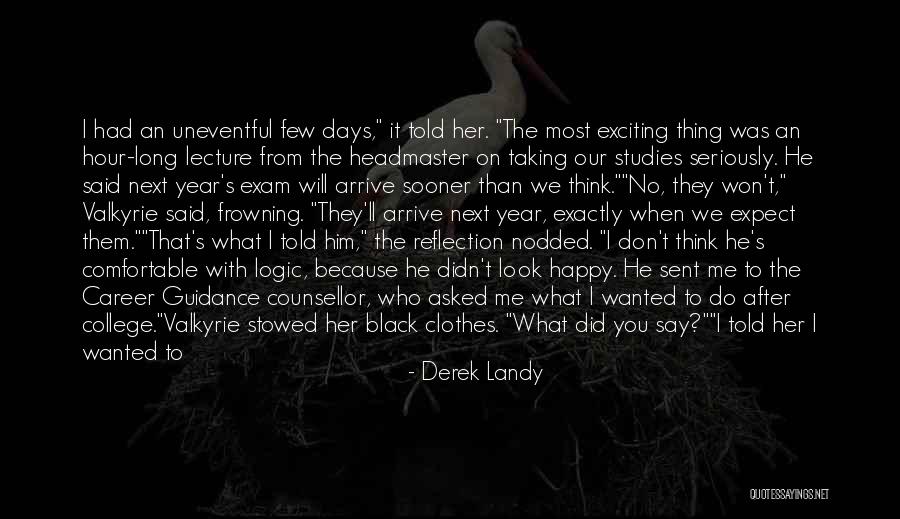 Black Humour Quotes By Derek Landy