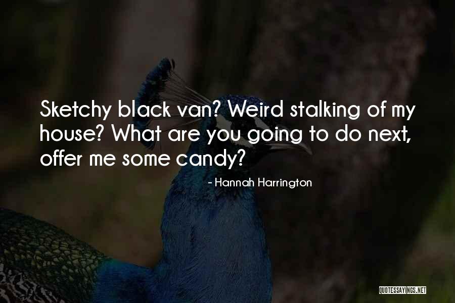 Black Humour Quotes By Hannah Harrington