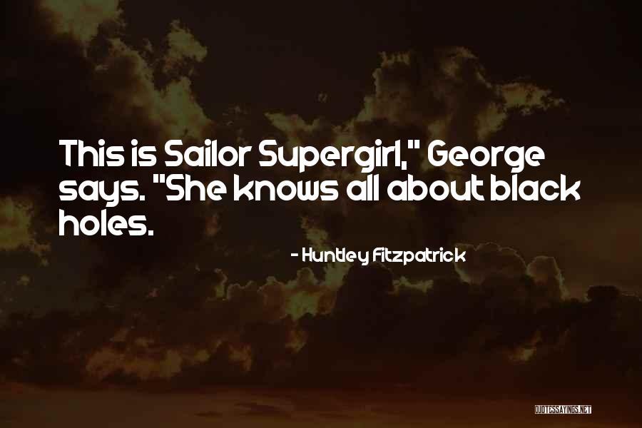 Black Humour Quotes By Huntley Fitzpatrick