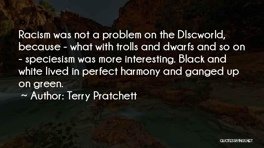 Black Humour Quotes By Terry Pratchett