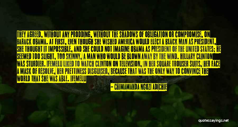 Black In America Quotes By Chimamanda Ngozi Adichie Black In America Quotes By Chimamanda Ngozi Adichie