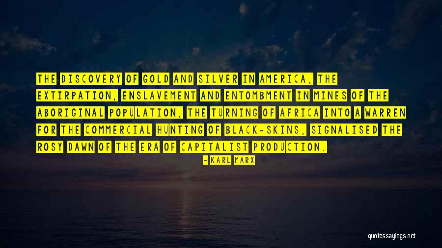 Black In America Quotes By Karl Marx Black In America Quotes By Karl Marx