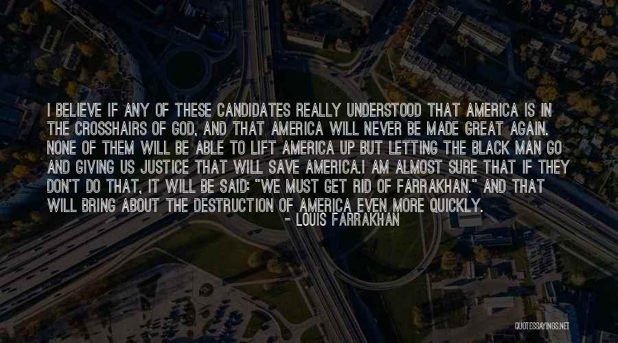 Black In America Quotes By Louis Farrakhan Black In America Quotes By Louis Farrakhan