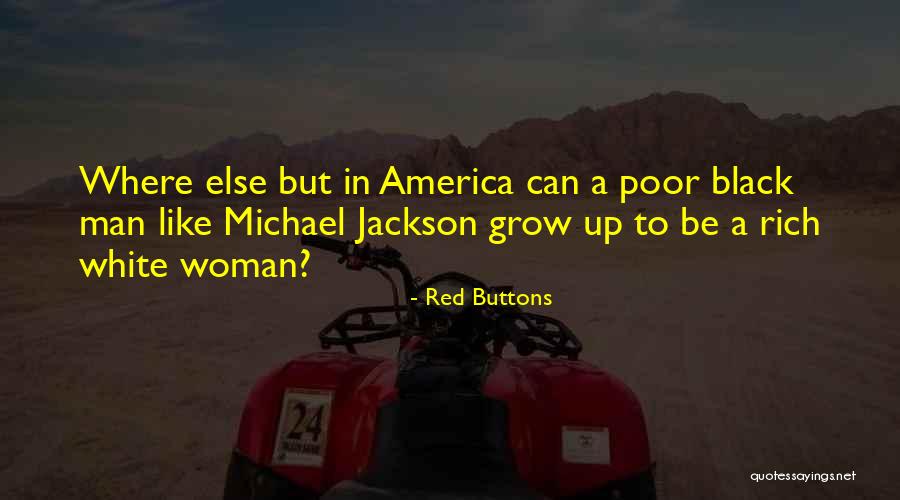 Black In America Quotes By Red Buttons Black In America Quotes By Red Buttons