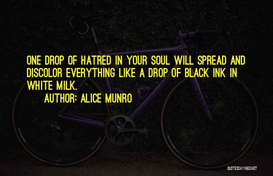 Black Ink Quotes By Alice Munro