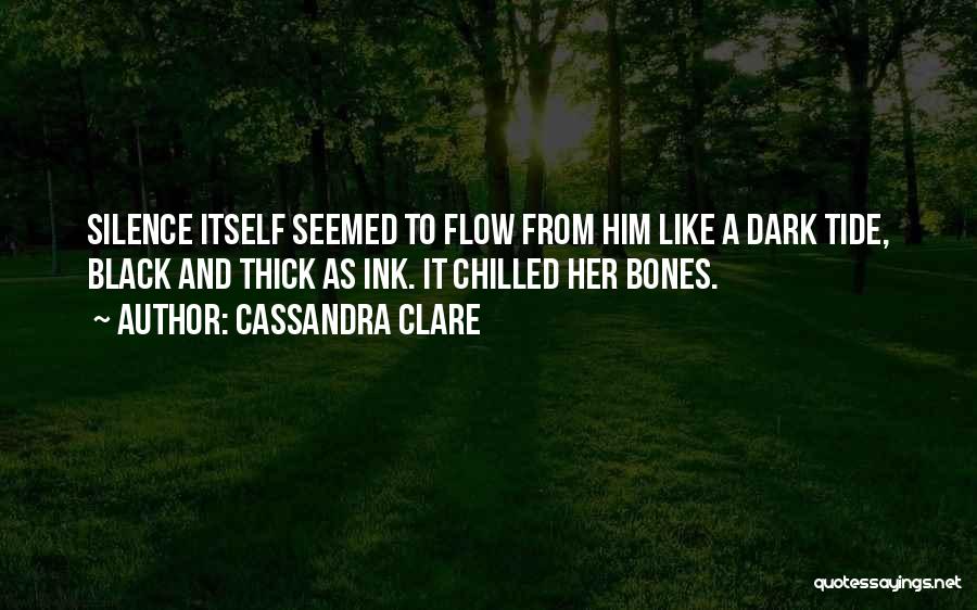 Black Ink Quotes By Cassandra Clare