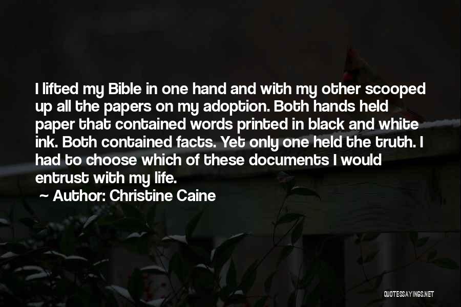 Black Ink Quotes By Christine Caine