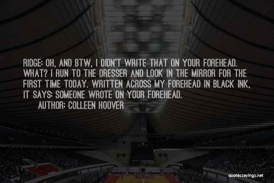 Black Ink Quotes By Colleen Hoover