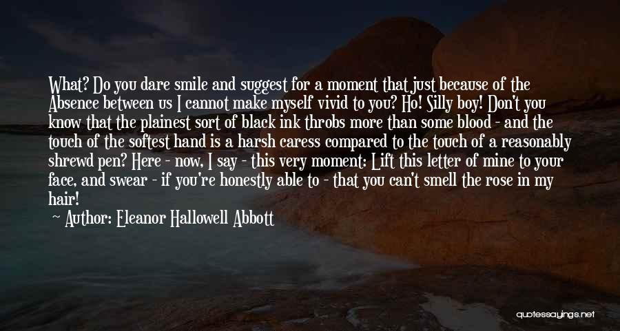Black Ink Quotes By Eleanor Hallowell Abbott