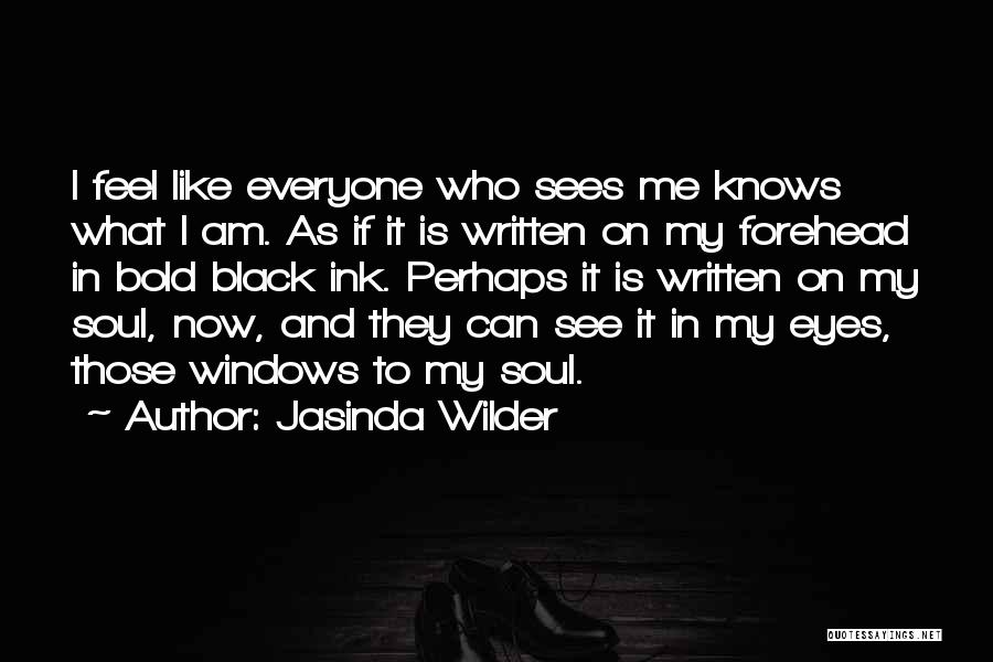 Black Ink Quotes By Jasinda Wilder