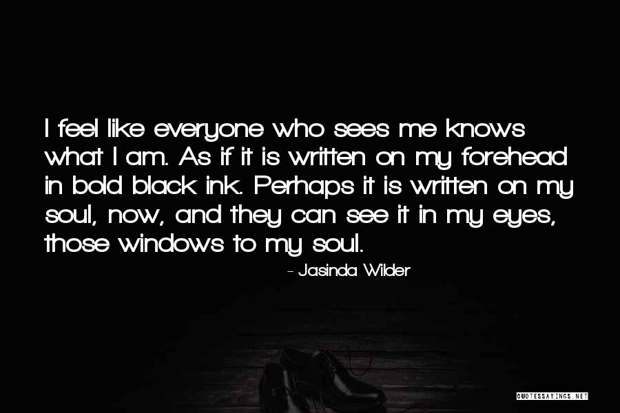 Black Ink Quotes By Jasinda Wilder