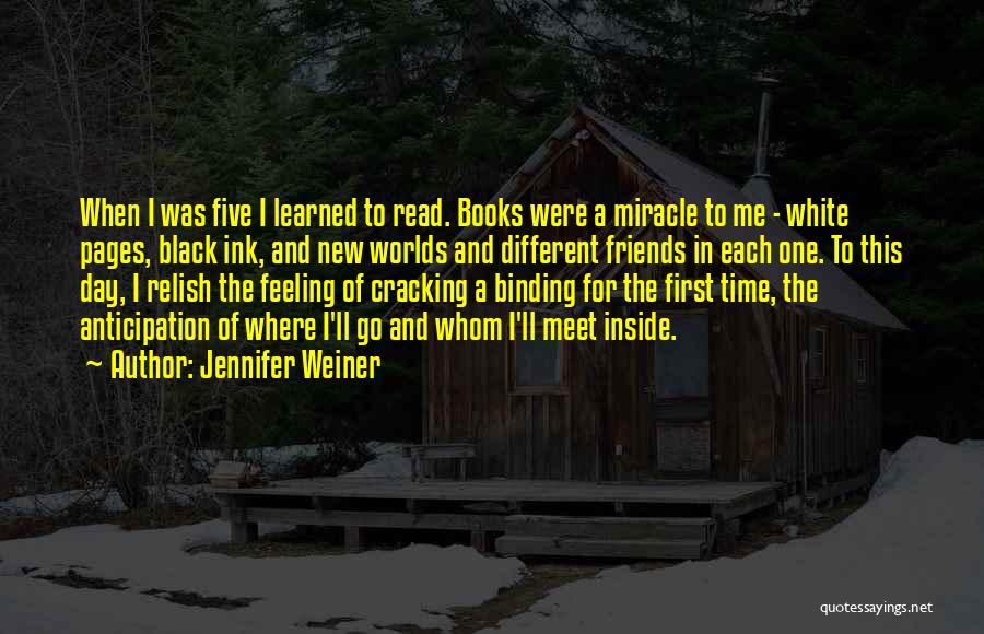 Black Ink Quotes By Jennifer Weiner