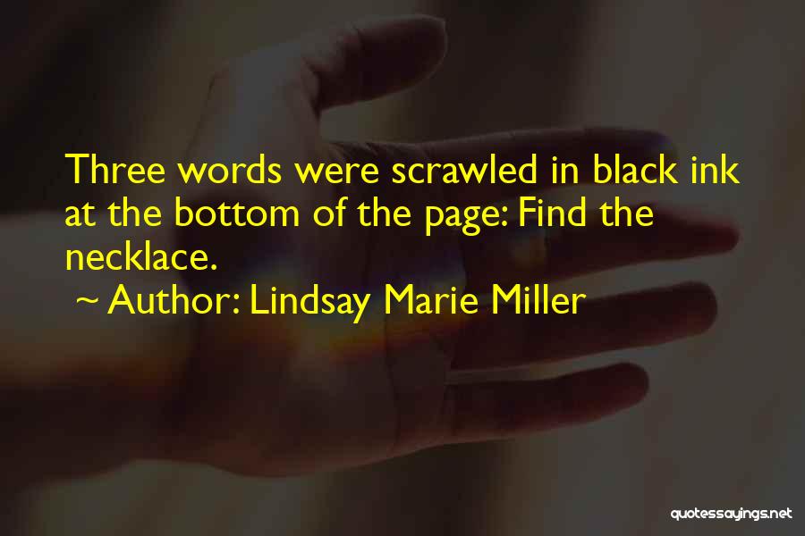Black Ink Quotes By Lindsay Marie Miller