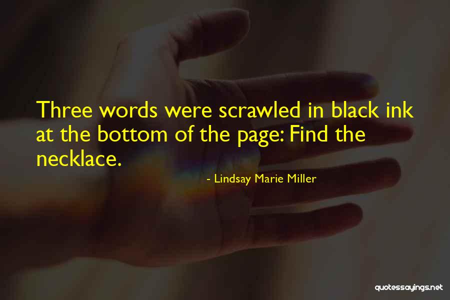 Black Ink Quotes By Lindsay Marie Miller