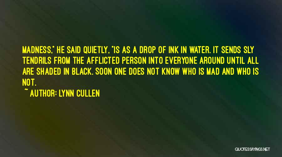Black Ink Quotes By Lynn Cullen