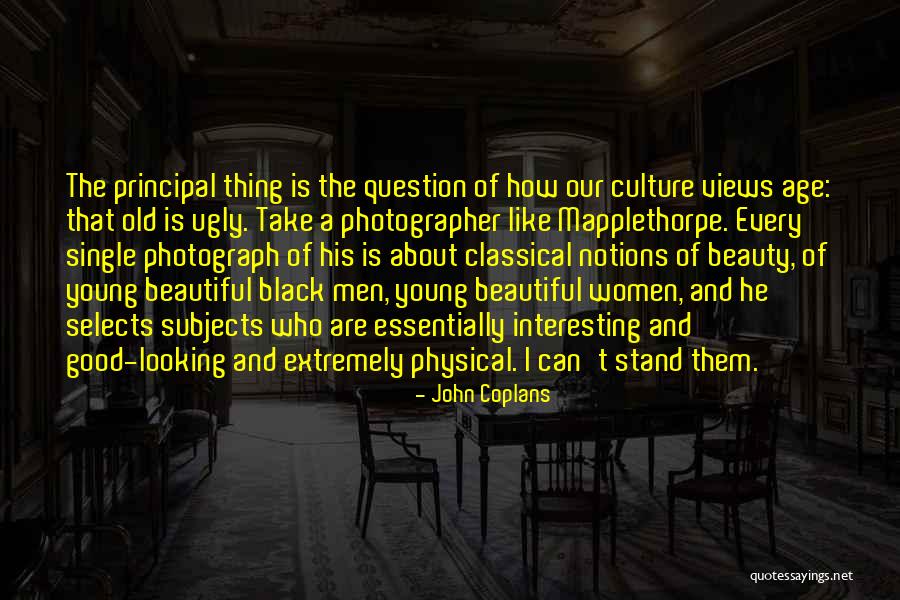 Black Is Beautiful Quotes By John Coplans Black Is Beautiful Quotes By John Coplans