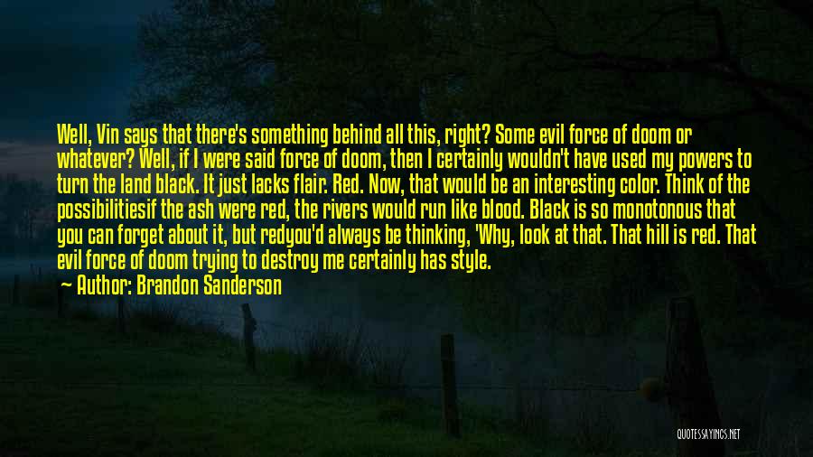 Black Is My Color Quotes By Brandon Sanderson