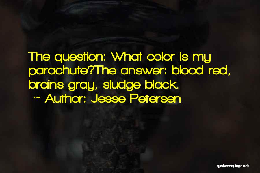 Black Is My Color Quotes By Jesse Petersen