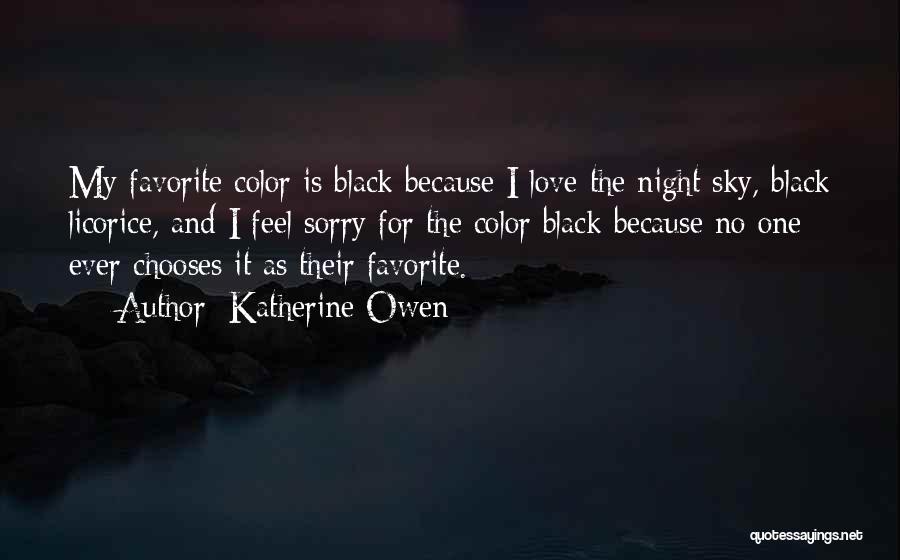 Black Is My Color Quotes By Katherine Owen