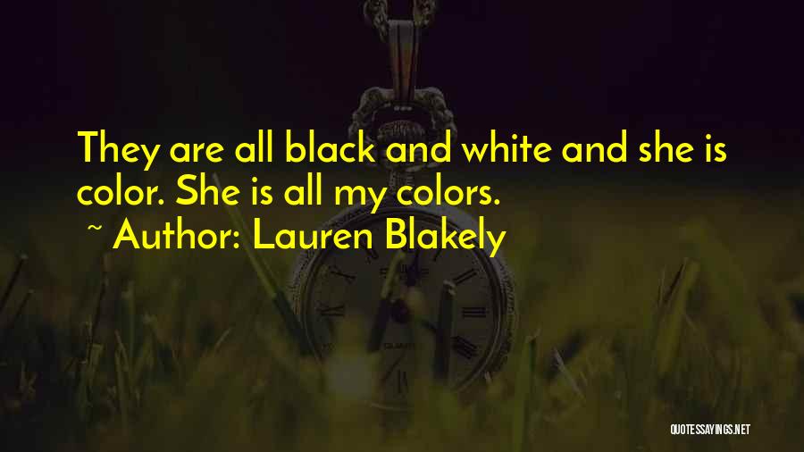 Black Is My Color Quotes By Lauren Blakely