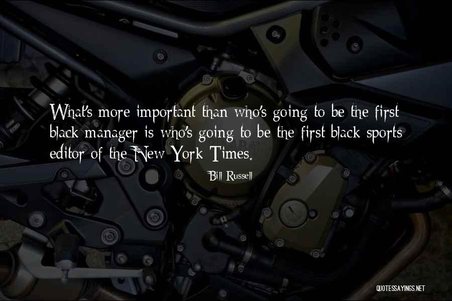 Black Is The New Quotes By Bill Russell Black Is The New Quotes By Bill Russell