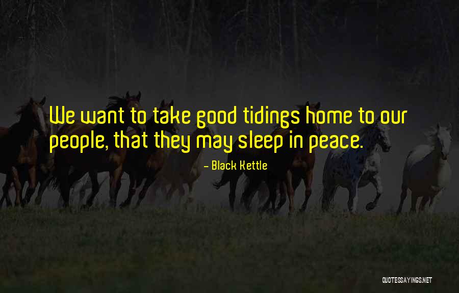 Black Kettle Quotes 1061271 Black Kettle Quotes 1061271
