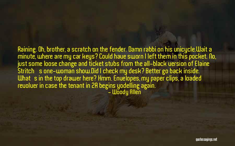 Black Keys Quotes By Woody Allen Black Keys Quotes By Woody Allen