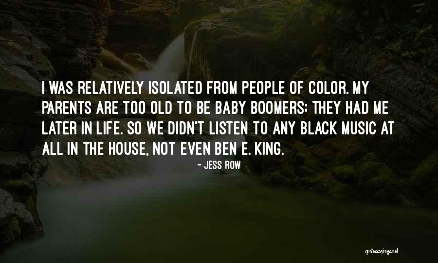 Black Kings Quotes By Jess Row Black Kings Quotes By Jess Row