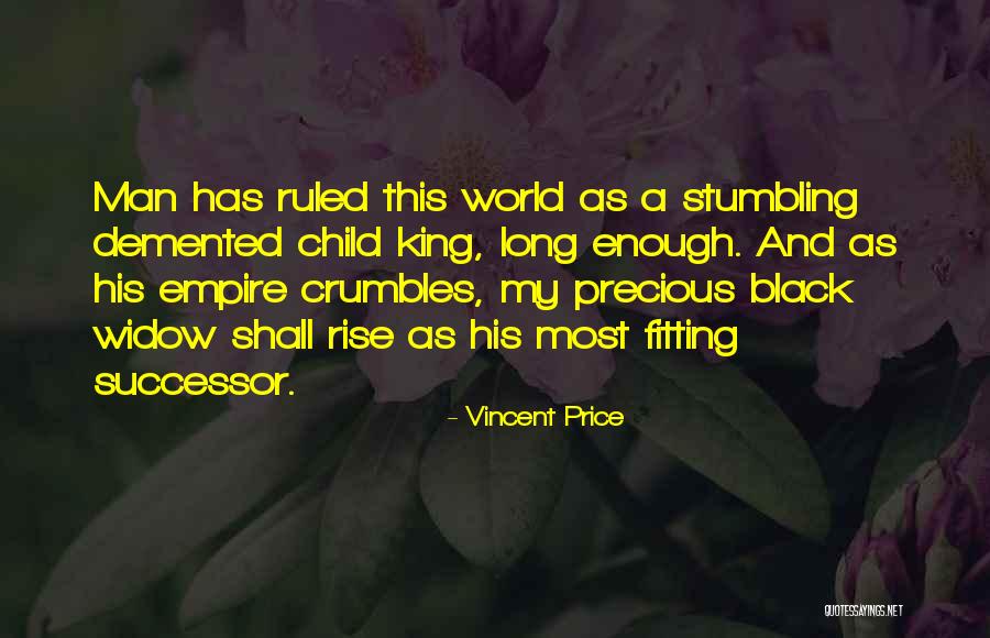 Black Kings Quotes By Vincent Price Black Kings Quotes By Vincent Price