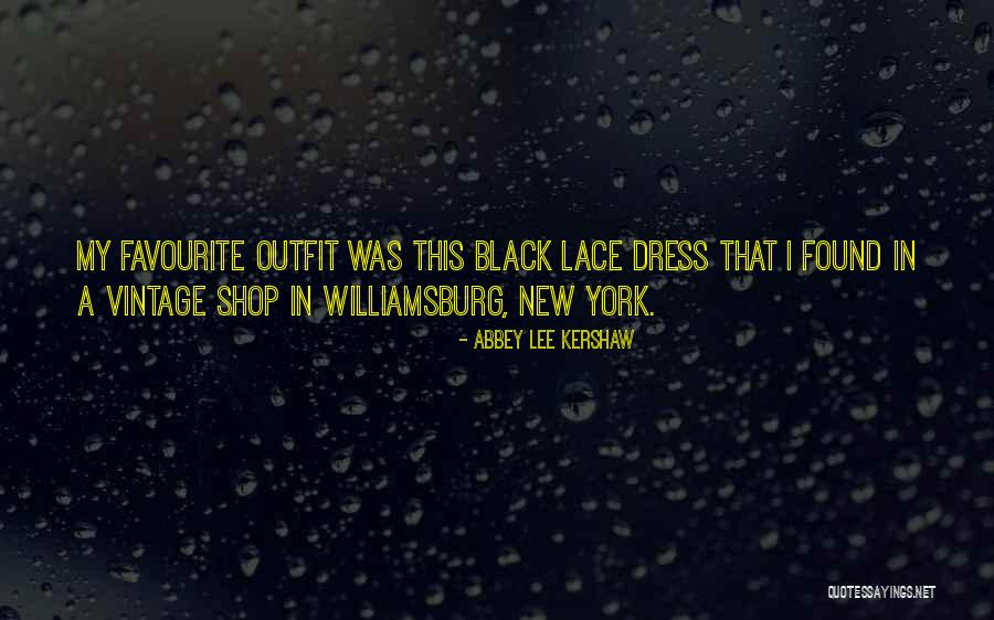 Black Lace Quotes By Abbey Lee Kershaw Black Lace Quotes By Abbey Lee Kershaw