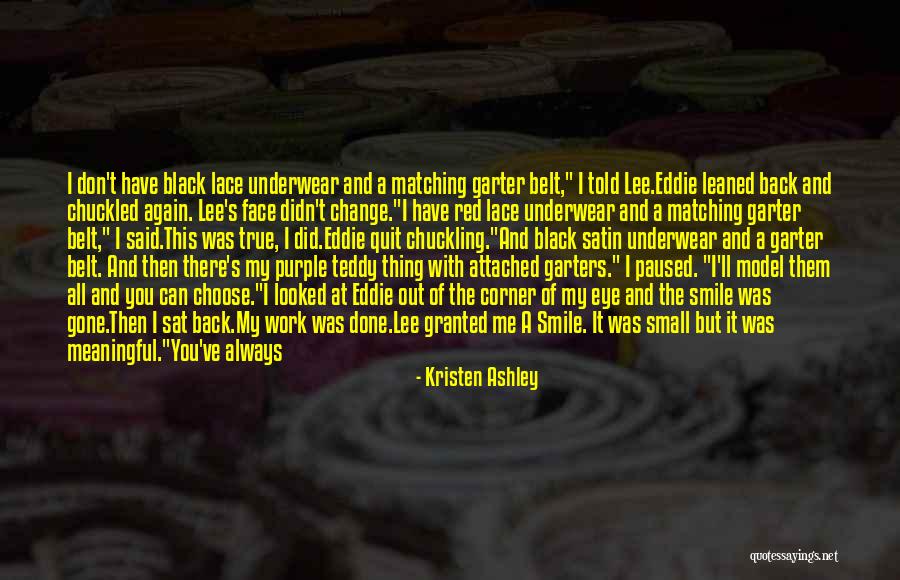Black Lace Quotes By Kristen Ashley Black Lace Quotes By Kristen Ashley