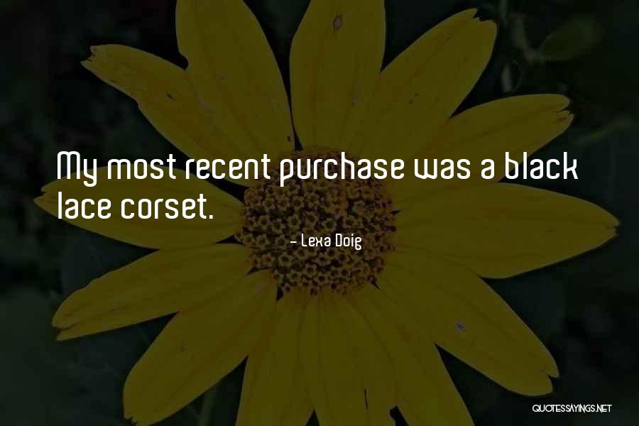 Black Lace Quotes By Lexa Doig Black Lace Quotes By Lexa Doig