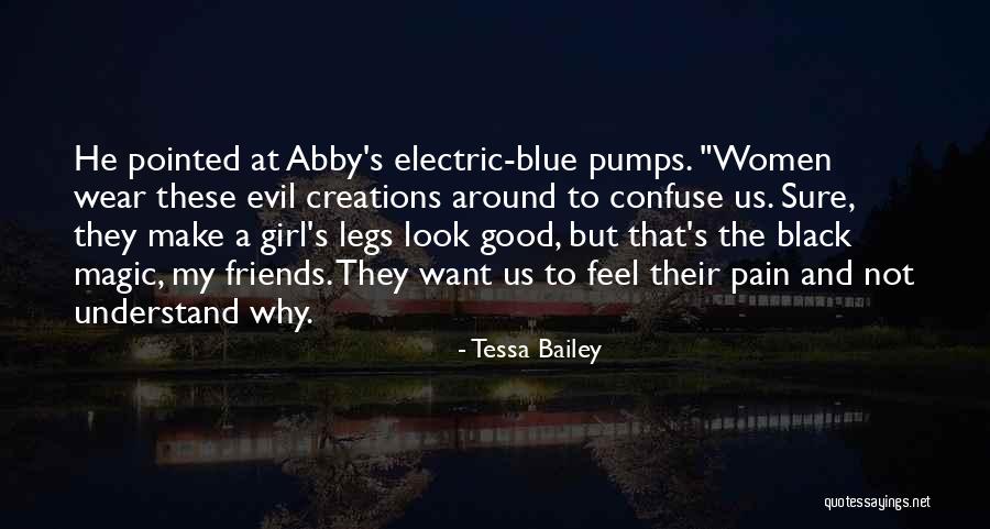 Black Legs Quotes By Tessa Bailey Black Legs Quotes By Tessa Bailey