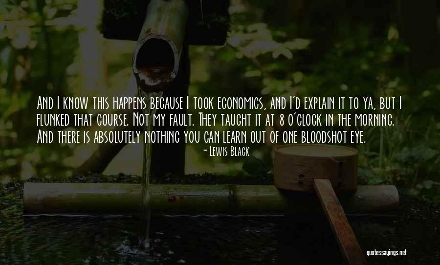 Black Lewis Quotes By Lewis Black