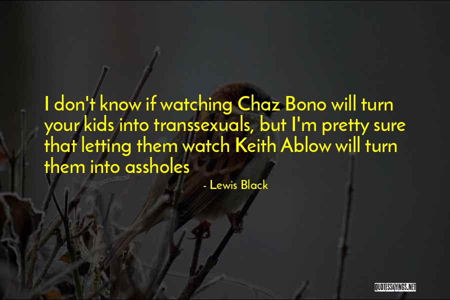 Black Lewis Quotes By Lewis Black