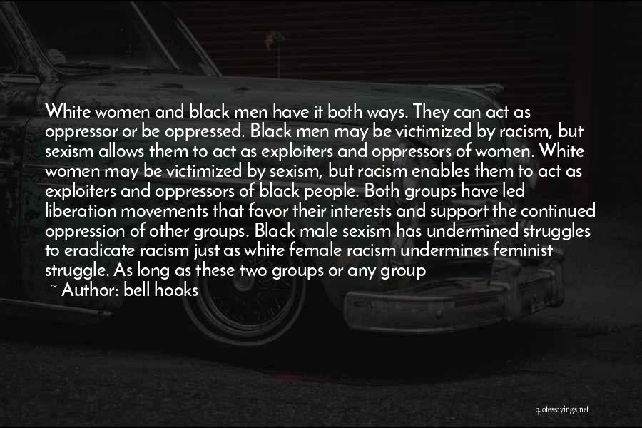 Black Liberation Quotes By Bell Hooks